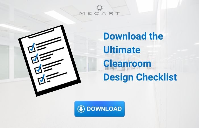 Download the Ultimate Cleanroom Design Checklist